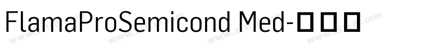 FlamaProSemicond Med字体转换